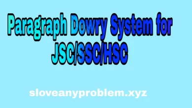 Dowry System Paragraph JSC/SSC/HSC 